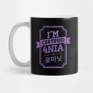 I'M CERTIFIED 4MINUTE 4NIA Mug